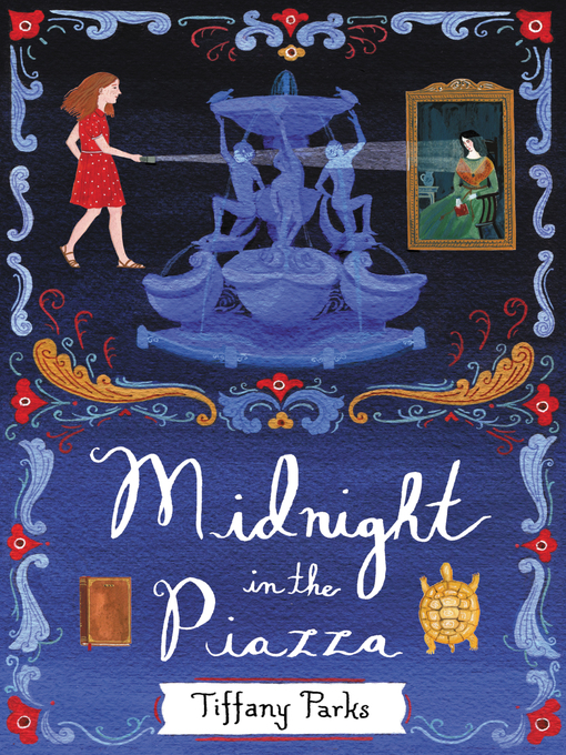 Title details for Midnight in the Piazza by Tiffany Parks - Available